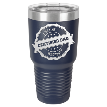 Lifetime Certified Dad Warranty 30oz Ringneck Tumbler